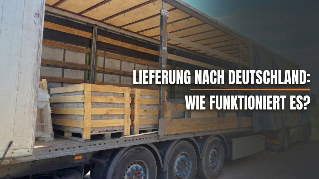 Granitlieferung nach Deutschland